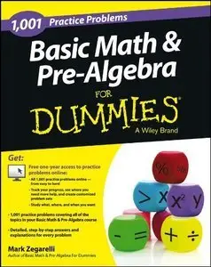 1,001 Basic Math and Pre-Algebra Practice Problems For Dummies (Repost)