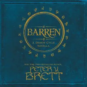 «Barren» by Peter V. Brett