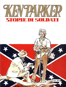 Ken Parker - Volume 50 - Storie Di Soldati