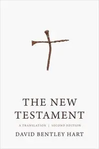 The New Testament: A Translation, 2nd Edition