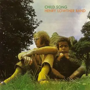 Henry Lowther Band - Child Song (1970)