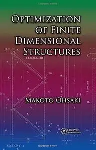 Optimization of finite dimensional structures (no Index)