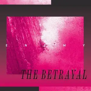 ENEMY (Kit Downes, Petter Eldh & James Maddren) - The Betrayal (2023) [Official Digital Download]