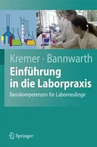 Einführung in die Laborpraxis: Basiskompetenzen für Laborneulinge (Repost)