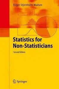 Statistics for Non-Statisticians, Second Edition