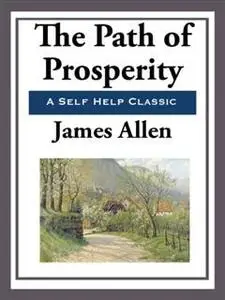 «The Path of Prosperity» by James Allen