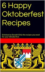 6 Happy Oktoberfest Recipes: Schnitzel to Strudel Only the recipes you need for your Oktoberfest