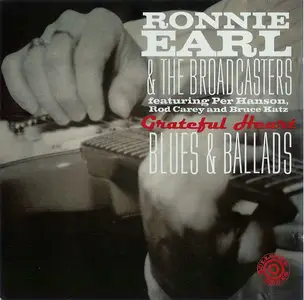 Ronnie Earl & The Broadcasters - Grateful Heart. Blues & Ballads