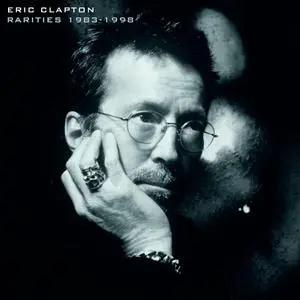 Eric Clapton - Rarities 1983-1998 (2023) [Official Digital Download 24/96]
