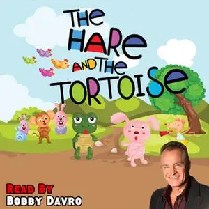 «The Hare and the Tortoise» by Traditional,Mike Bennett