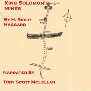 «King Solomon's Mines» by Henry Rider Haggard