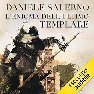 «L'enigma dell'ultimo templare» by Daniele Salerno