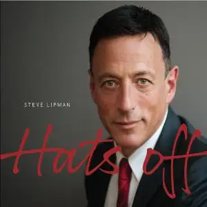 Steve Lipman - Hats Off (2018)