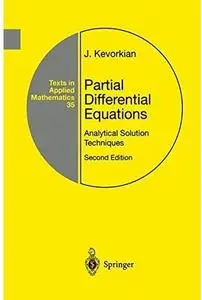 Partial Differential Equations: Analytical Solution Techniques (2nd edition)