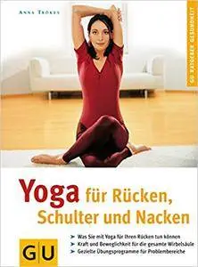 Yoga für Rücken, Schulter und Nacken