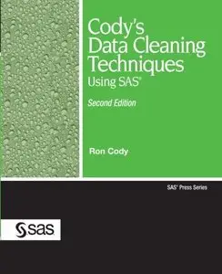 Cody's Data Cleaning Techniques Using SAS