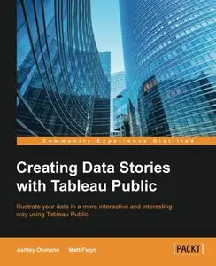 Creating Data Stories with Tableau Public