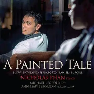 Nicholas Phan, Michael Leopold, Ann Marie Morgan - A Painted Tale (2015) Re-Up