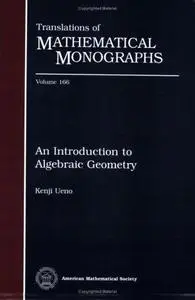 An Introduction to Algebraic Geometry