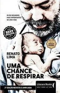 «Uma chance de respirar» by Renato Lima
