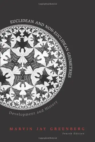 Euclidean and Non-Euclidean Geometries: Development and History [Repost]