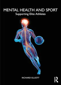 Mental Health and Sport: Supporting Elite Athletes