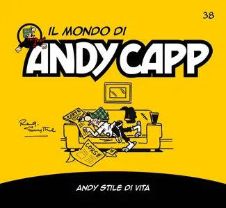 Il Mondo Di Andy Capp - Volume 38 - Andy Stile Di Vita