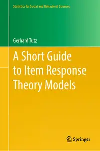 A Short Guide to Item Response Theory Models