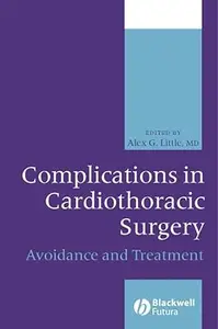 Complications in Cardiothoracic Surgery: Avoidance and Treatment