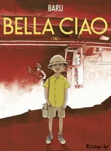 Bella Ciao - Tome 3