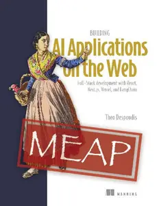 Building AI Applications on the Web (MEAP V04)