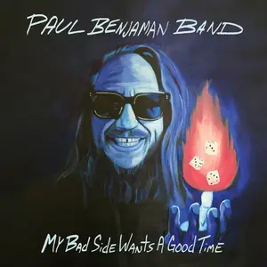 Paul Benjaman Band - My Bad Side Wants a Good Time (2024) [Official Digital Download 24/96]