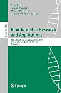 Bioinformatics Research and Applications: 19th International Symposium, ISBRA 2023, Wrocław, Poland, October 9–12, 2023,