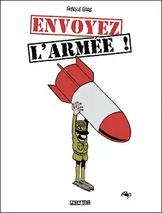 Envoyez L'Armée!