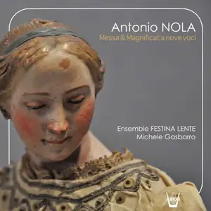 Michele Gasbarro & Festina Lente - Antonio Nola: Messe & Magnificat a nove voci (2025) [Official Digital Download 24/96]