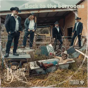The Barroom Buddies Band - Back To The Barrooms (2025) [Official Digital Download]