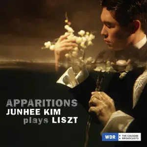 Junhee Kim - Apparitions- Junhee Kim Plays Liszt (2024) [Official Digital Download]