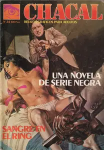 Chacal 26 (de 54) Una Novela de Serie Negra / Sangre en el Ring