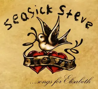 Seasick Steve - ...Songs For Elisabeth [EP] (2010)