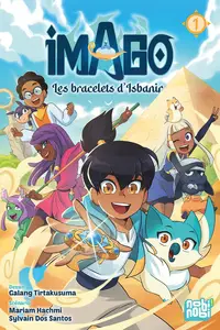 Imago - Les Bracelets D'Isbanir - Tome 1