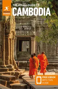 The Rough Guide to Cambodia: Travel Guide with eBook (Rough Guide Main Series)