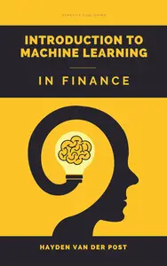 Introduction to Machine Learning In Finance