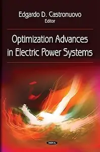 Optimization Advances in Electric Power Systems