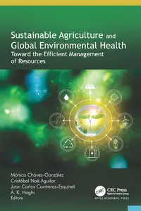 Sustainable Agriculture and Global Environmental Health