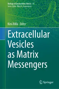 Extracellular Vesicles as Matrix Messengers