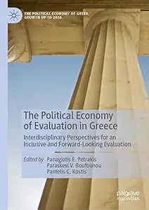 The Political Economy of Evaluation in Greece: Interdisciplinary Perspectives for an Inclusive and Forward-Looking Evalu