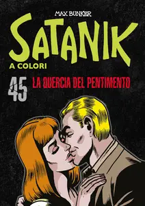 Satanik A Colori - Volume 45 - La Quercia Del Pentimento