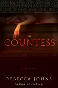The Countess: A Novel