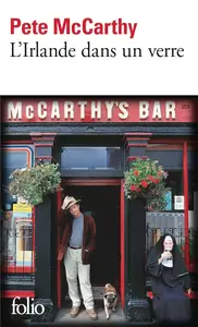 Pete McCarthy, "L'Irlande dans un verre"