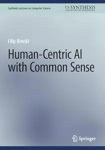 Human-Centric AI with Common Sense